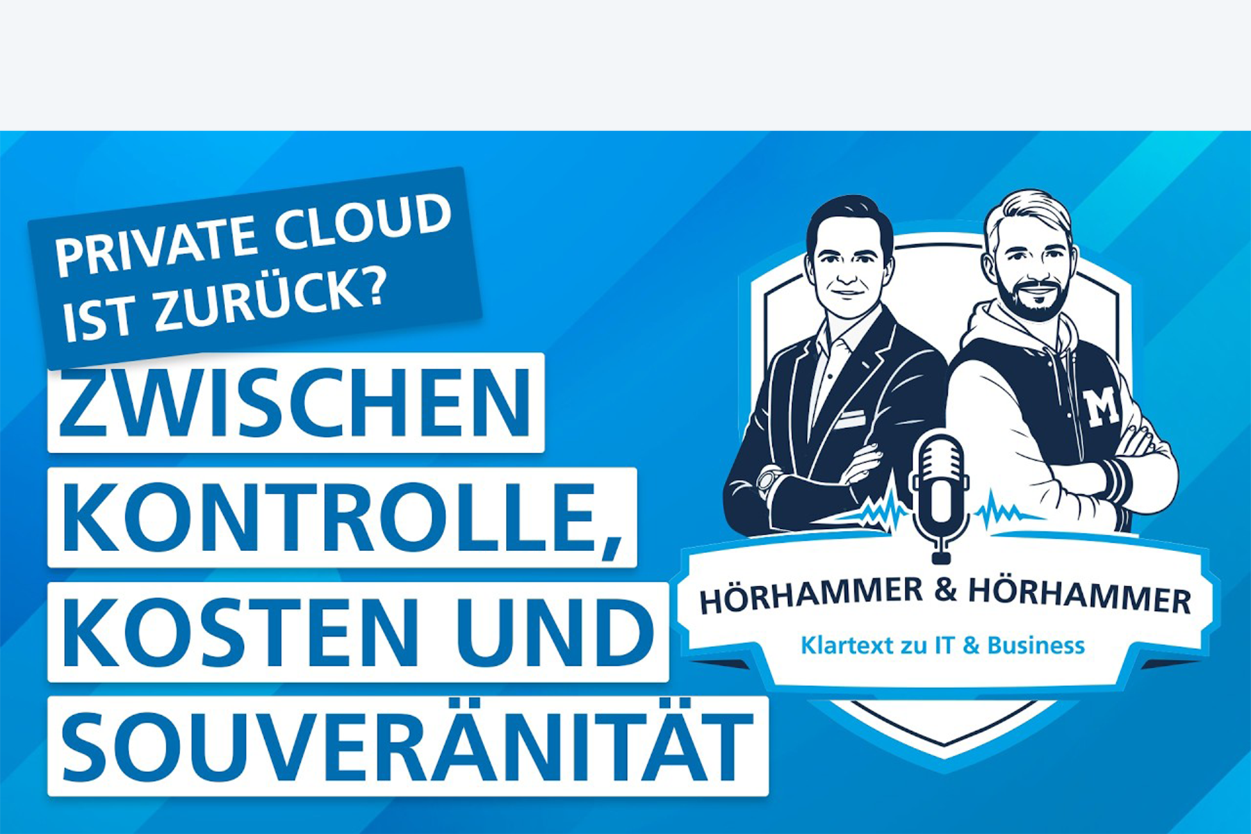 Private Cloud ist zurück? Zwischen Kontrolle, Kosten und Souveränität