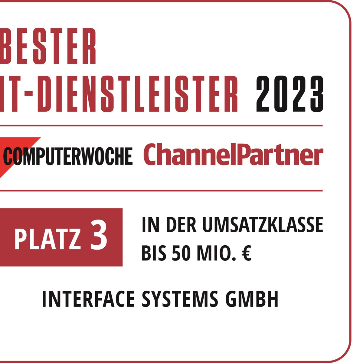 Platz 3 der besten IT-Dienstleister 2023! | Interface Systems in ...
